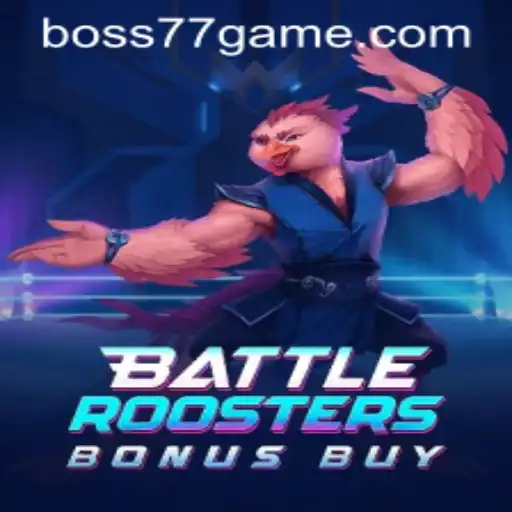 BattleRoostersBonusBuy: Unleashing the Ultimate Gaming Experience with BOSS77.COM