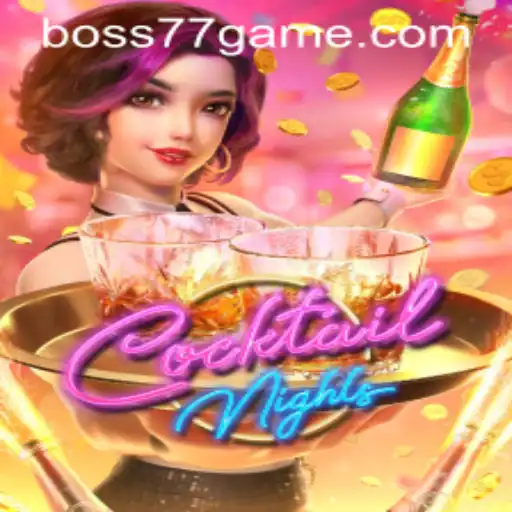 Exploring the Vibrant World of CocktailNights on BOSS77.COM