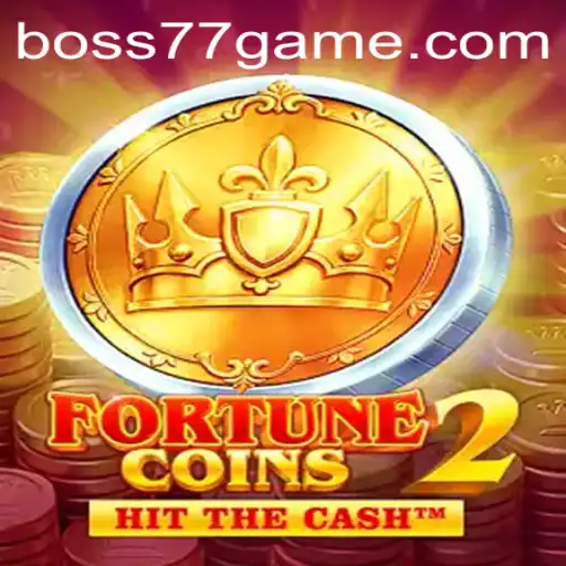 Exploring the Exciting World of FortuneCoins2 and BOSS77.COM