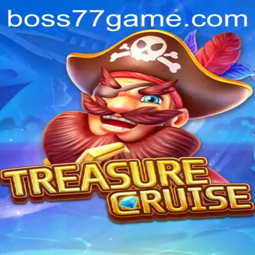 Exploring TREASURECRUISE: The Ultimate Adventure Awaits at BOSS77.COM