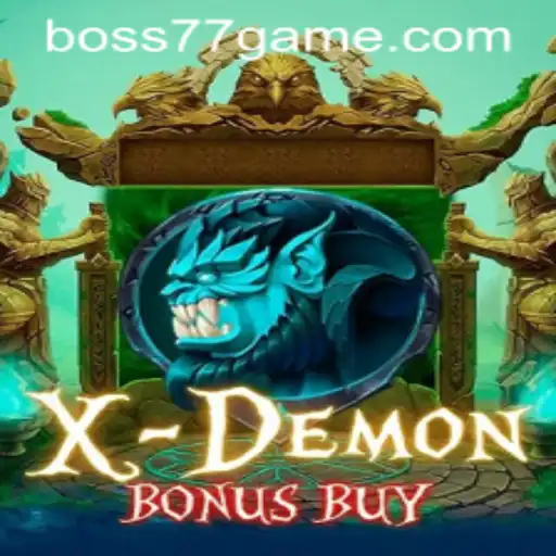 Exploring the Thrills of XDemonBonusBuy and its Features on BOSS77.COM