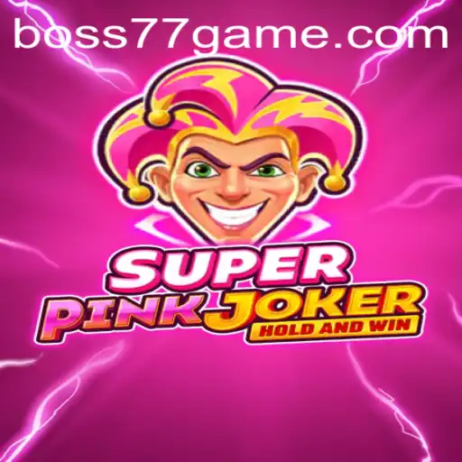 The Thrilling Adventures of SuperPinkJoker: A Journey into the World of BOSS77.COM